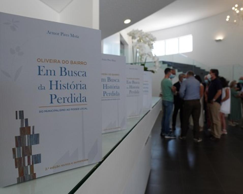 Livro Oliveira do Bairro – Em Busca da História Perdida: do Municipalismo ao Poder Local foi apresentado.