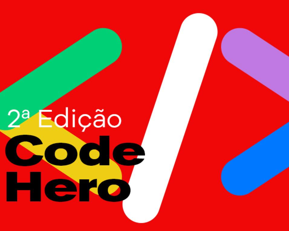 CMA: Chegou o 'CodeHero' para curiosos por computação.