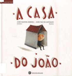 A Casa do João