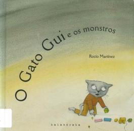 O Gato Gui e os monstros O Gato Gui e os monstros