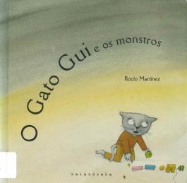 O Gato Gui e os monstros