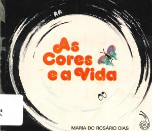 As cores e a vida As cores e a vida