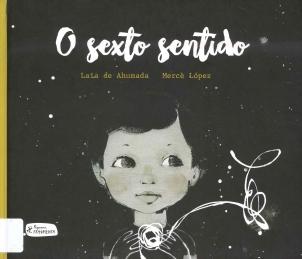 O sexto sentido O sexto sentido