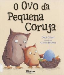 O ovo da pequena coruja