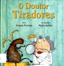 O Doutor Tiradores