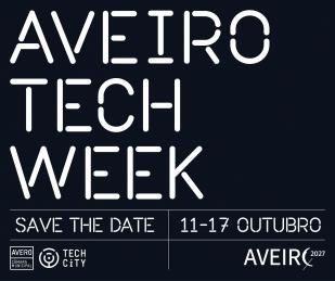 Aveiro Tech Week Aveiro Tech Week