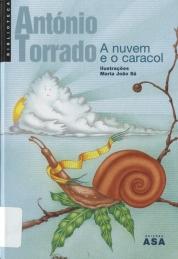 A nuvem e o caracol