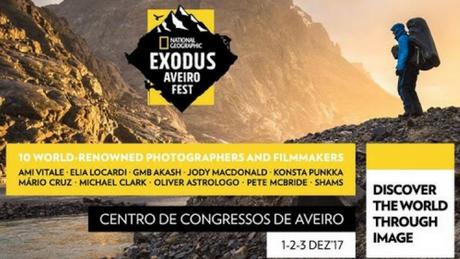 NATIONAL GEOGRAPHIC EXODUS AVEIRO FEST NATIONAL GEOGRAPHIC EXODUS AVEIRO FEST