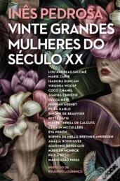Ror de Livros: livros imperdíveis - T3 - Ep. 31 Inês Pedrosa - 20 Grandes Mulheres do Século XX Ror de Livros: livros imperdíveis - T3 - Ep. 31 Inês Pedrosa - 20 Grandes Mulheres do Século XX