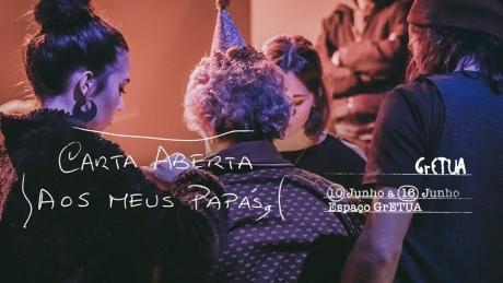 Carta aberta aos meus papás em cena no GrETUA Carta aberta aos meus papás em cena no GrETUA