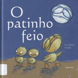 O patinho feio O patinho feio