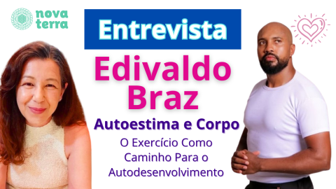 Uma Nova Terra com Edivaldo Braz Edivaldo Braz