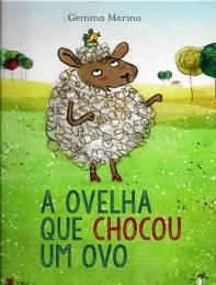 A ovelha que chocou um ovo