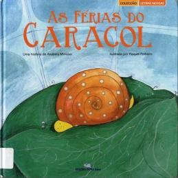 As férias do Caracol