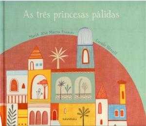 As três princesas pálidas As três princesas pálidas