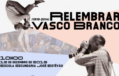  "Relembrar Vasco Branco" - Paulo Corceiro