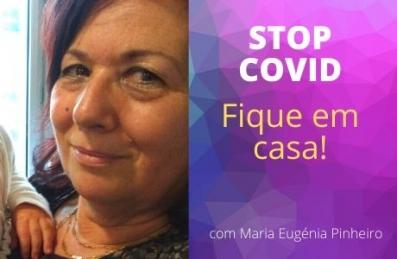 AEGN - Maria Eugénia Pinheiro - Stop Covid AEGN - Maria Eugénia Pinheiro - Stop Covid
