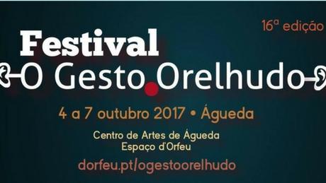 Festival - O Gesto Orelhudo Festival - O Gesto Orelhudo