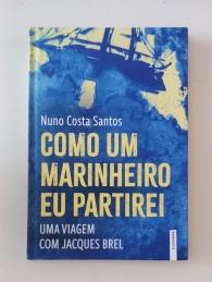 Ror de Livros: livros imperdíveis - T5 "Como um Marinheiro eu Partirei- uma viagem com Jacques Brel"