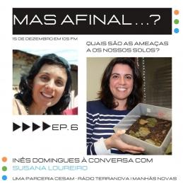 CESAM - “Mas afinal…” Ep.06 Susana Loureiro 