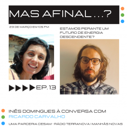 CESAM - “Mas afinal…” Ep.13 Ricardo Carvalho