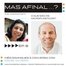 CESAM - “Mas afinal…” Ep.08 Miguel Oliveira CESAM - “Mas afinal…” Ep.08 Miguel Oliveira