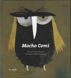 "Mocho Comi" "Mocho Comi"
