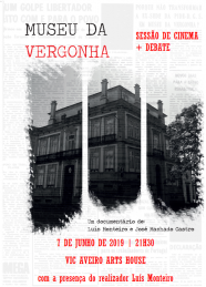 Sessão de Cinema - Documentário "Museu da Vergonha"