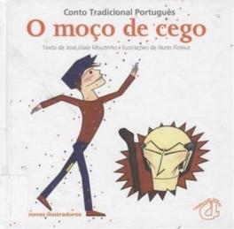 O Moço de Cego O Moço de Cego