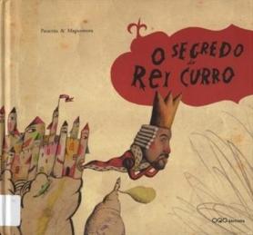 "O Segredo do Rei Curro"