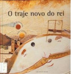 O traje novo do rei O traje novo do rei