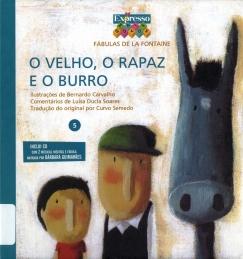 O velho, o rapaz e o burro O velho, o rapaz e o burro