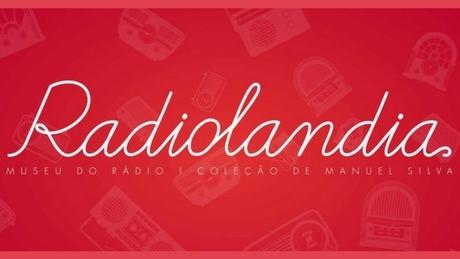 Radiolândia - Museu do Rádio Radiolândia - Museu do Rádio