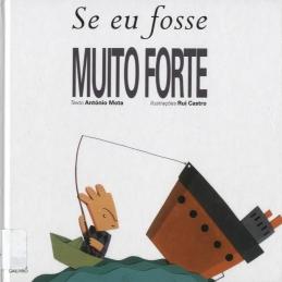 Se eu fosse muito forte