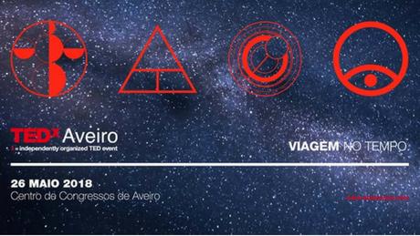 TEDxAveiro 2018 TEDxAveiro 2018