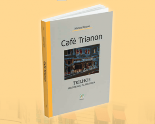 Apresentação do livro “Café Trianon – Trilhos: História(s) da História” agendada para o dia Feriado Municipal (12).